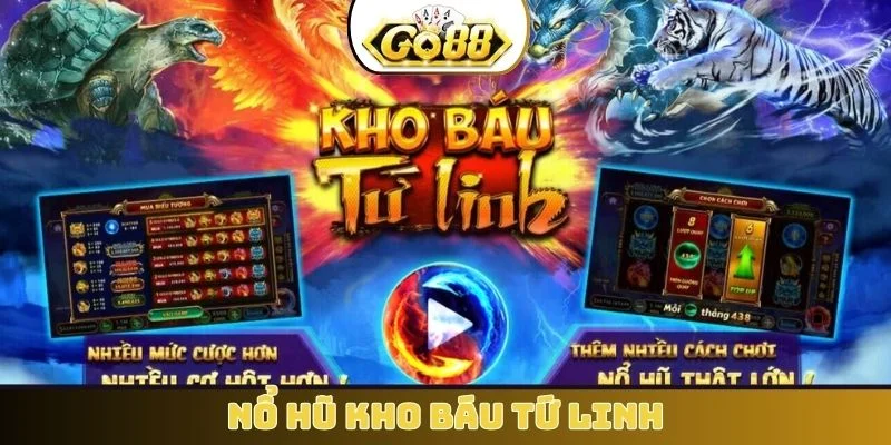 Nổ hũ kho báu tứ linh