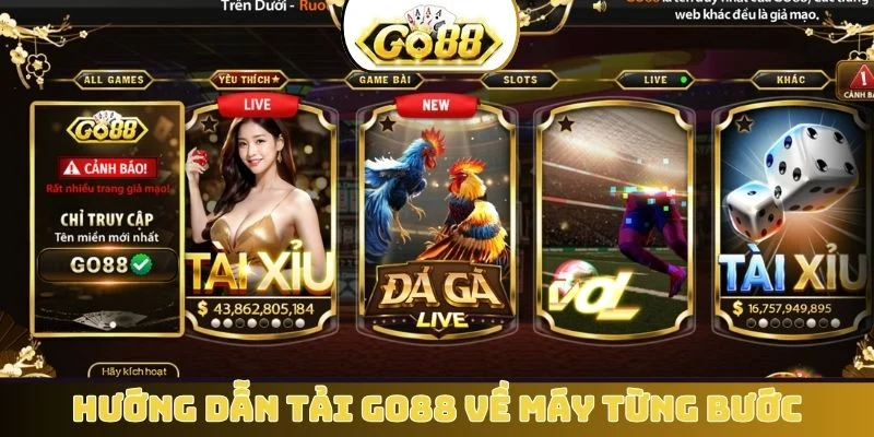 Hướng dẫn tải GO88 về máy từng bước