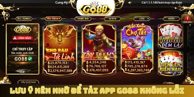 Lưu ý nên nhớ để tải app GO88 không lỗi