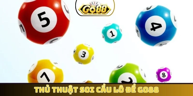 Thủ thuật soi cầu lô đề GO88